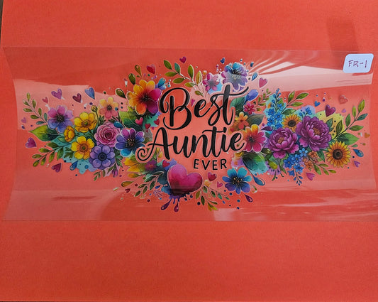 FR-1 Best Auntie Ever UVDTF Wrap