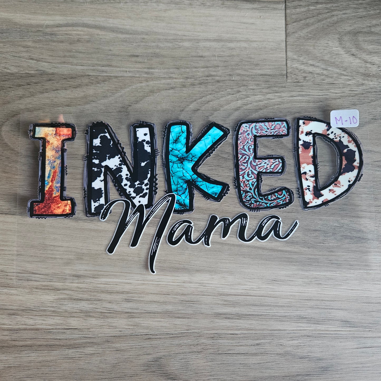 M-10 Inked Mama UVDTF Wrap