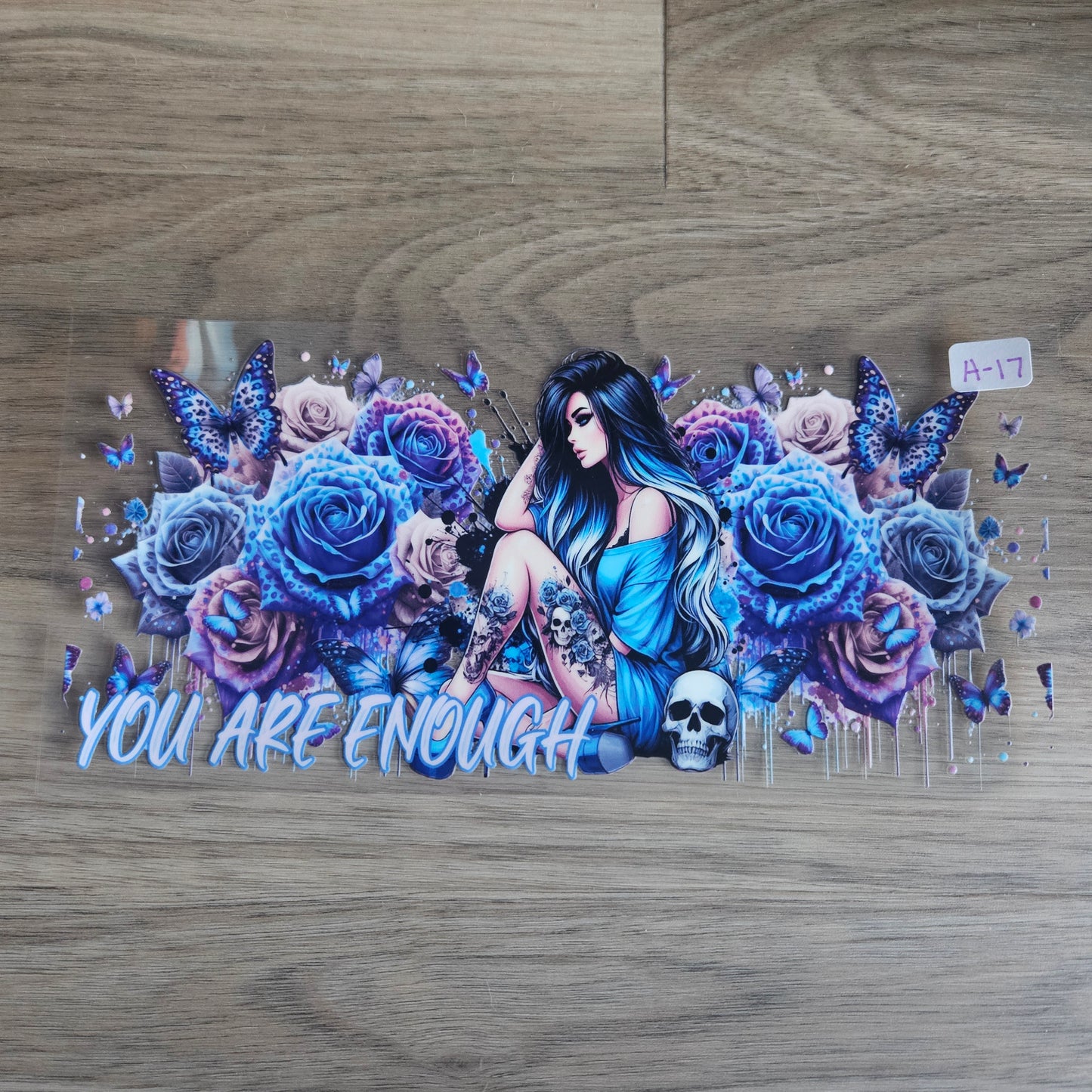A-17 You Are Enough 2 UVDTF Wrap