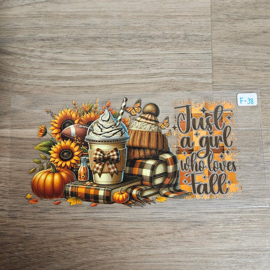 F-38 Just A Girl Who Loves Fall UVDTF Wrap
