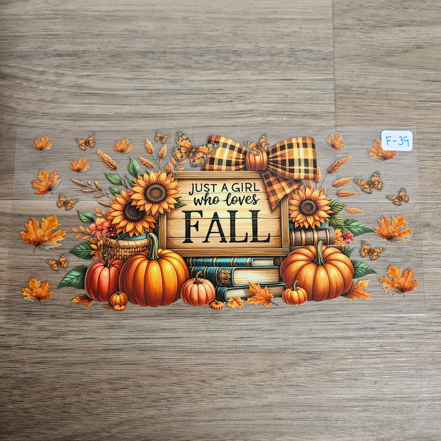 F-39 Just A Girl Who Loves Fall 2 UVDTF Wrap