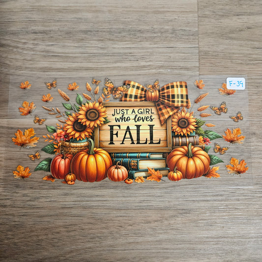 F-39 Just A Girl Who Loves Fall 2 UVDTF Wrap
