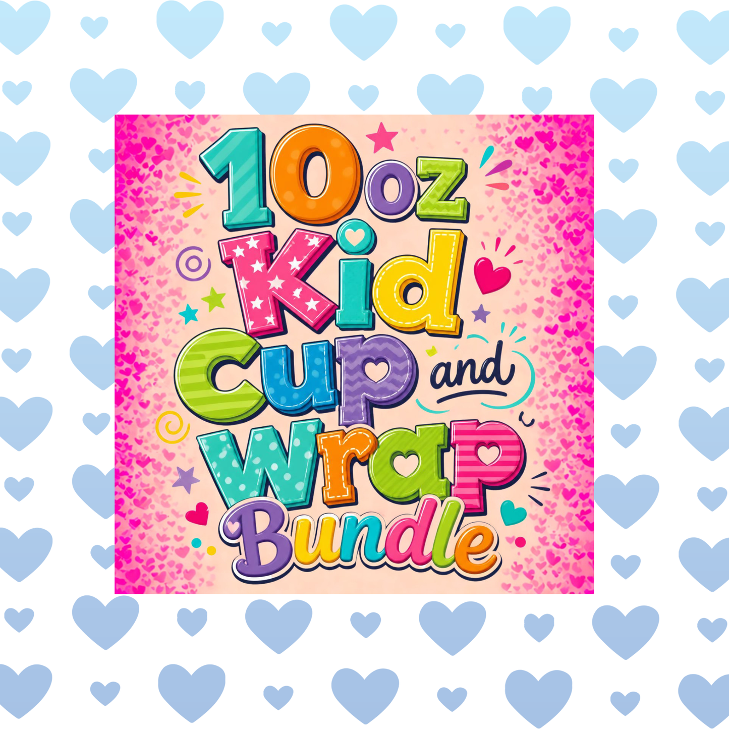 10oz Kids Cup & Wrap Bundle